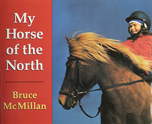 My Horse/North Grade 3, Level Library: Harcourt School Publishers Collections