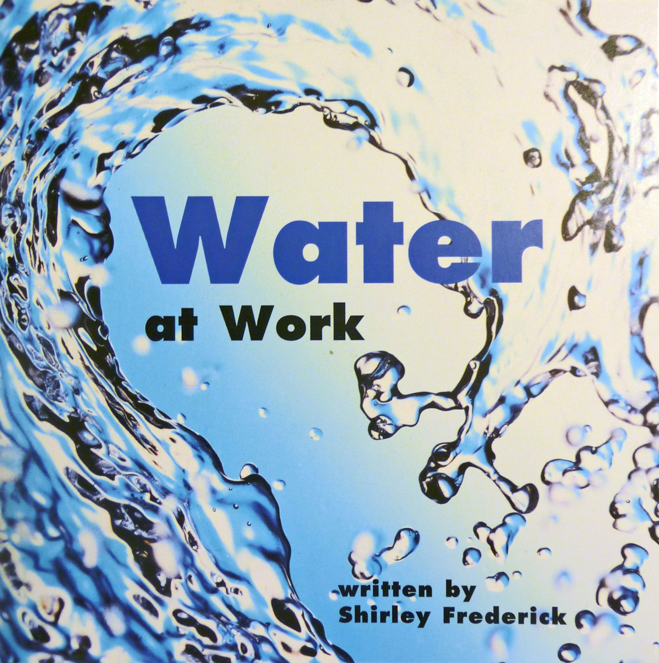Harcourt School Publishers Science: Reader Grade 2 Water At Work (Science 00 Y001)