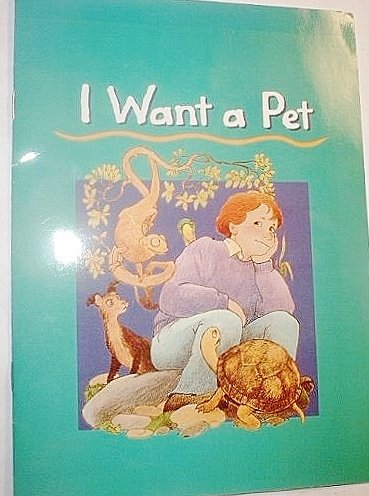 I want a pet (Invitations to literacy)