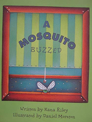 A MOSQUITO BUZZED INVITATIONS TO LITERACY BOOK 7 COLLECTION 2