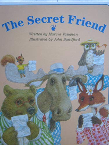 The secret friend (Invitations to literacy)