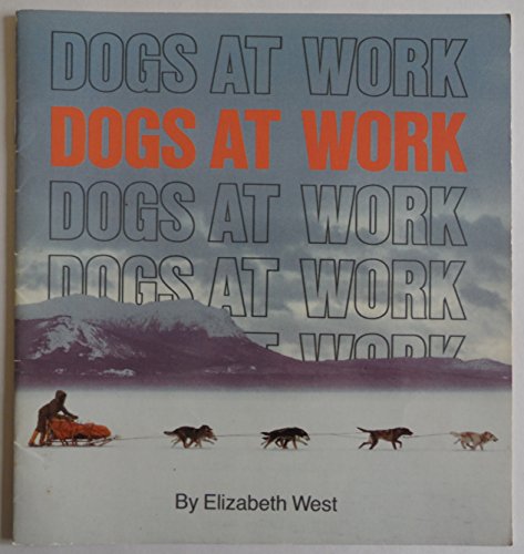 Dogs at work (Invitations to literacy)