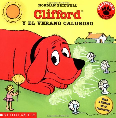 Clifford y el verano caluroso (Spanish Edition)