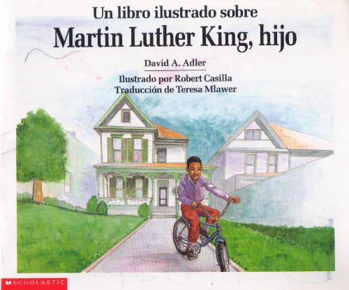 Un Libro Ilustrado Sobre Martin Luther King, Hijo