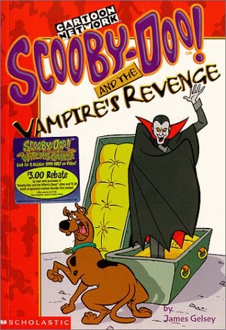 Scooby Doo! and the Vampire's Revenge (Scooby-Doo Mysteries, No. 6)