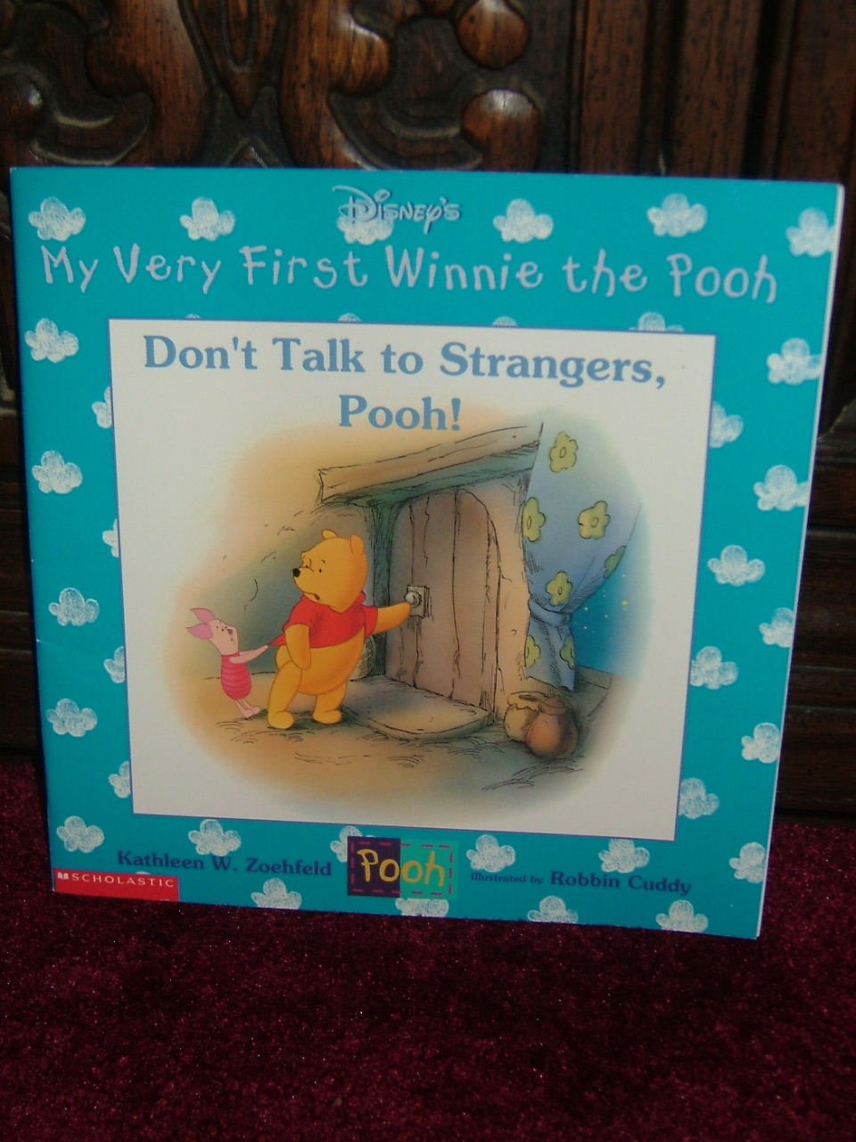 Don't Talk to Strangers, Pooh! (My Very First Winnie the Pooh)