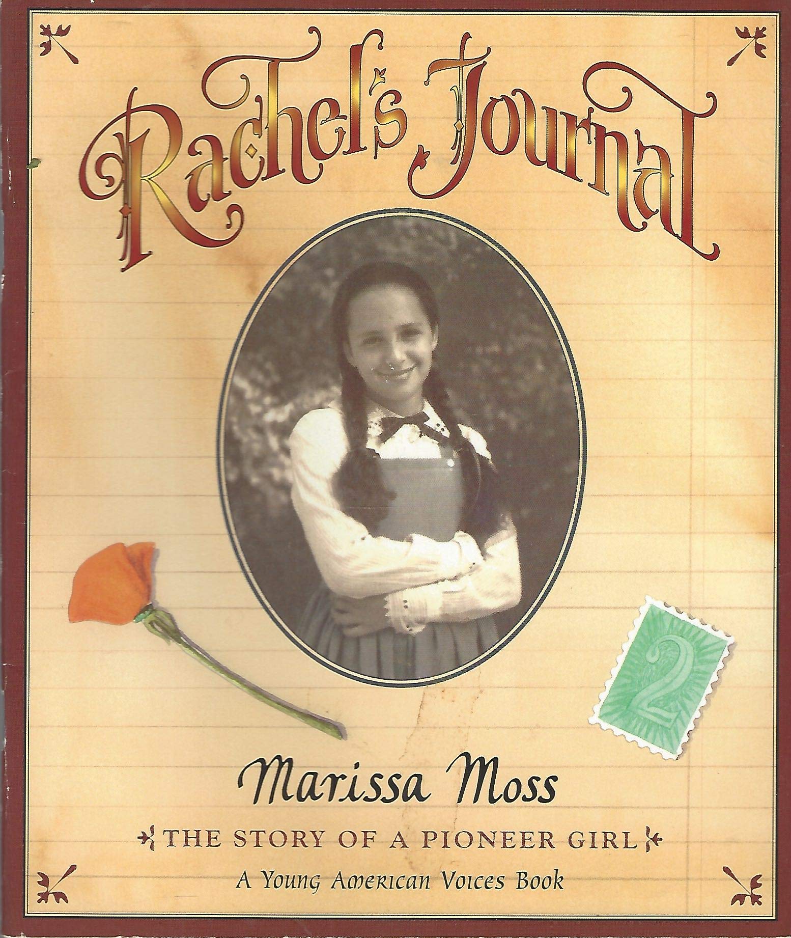 RACHEL'S JOURNAL (YOUNG AMERICAN VOICES BOOK)