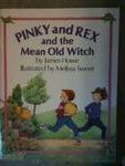 Pinky and Rex and the Mean Old Witch
