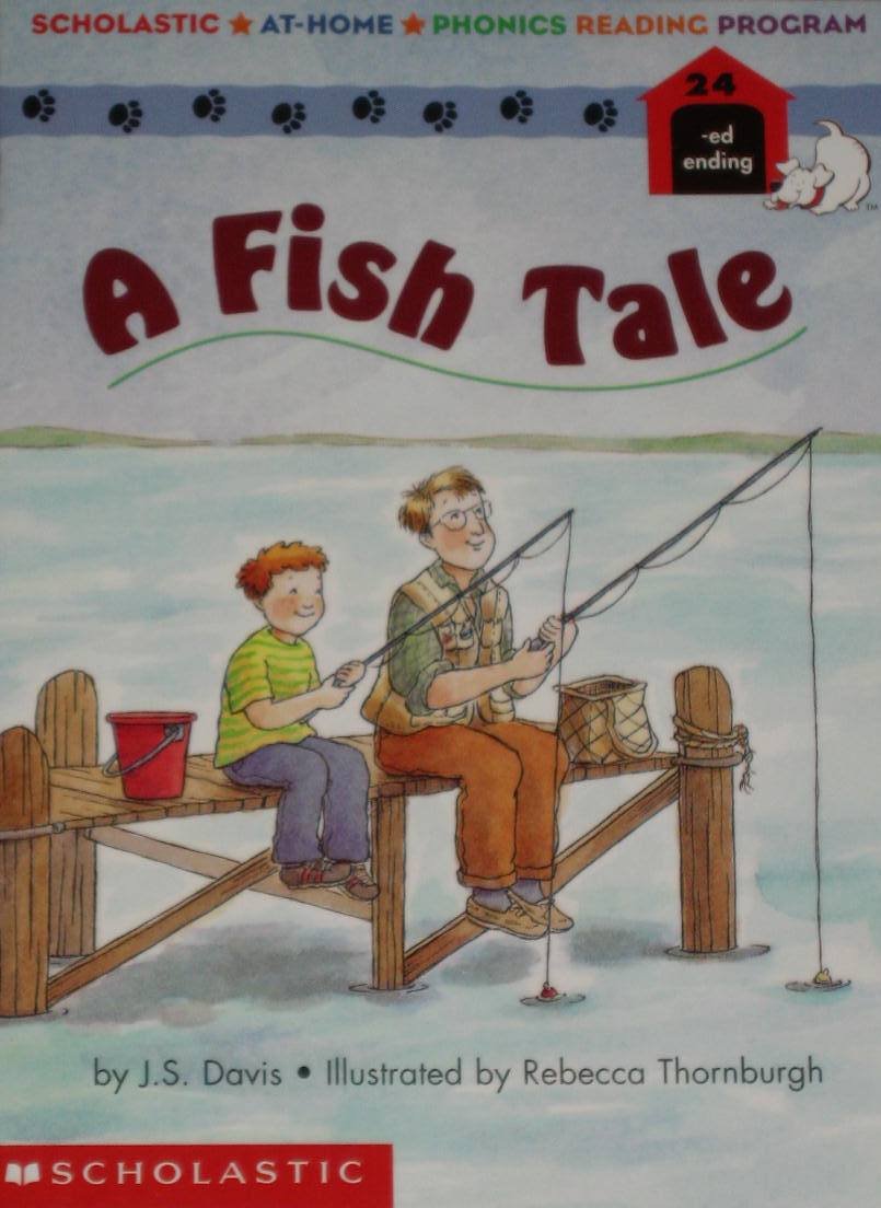 A Fish Tale (Scholastic at-Home Phonics Reading Program, 24)