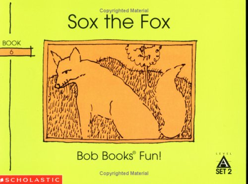 Sox the fox (Bob books)