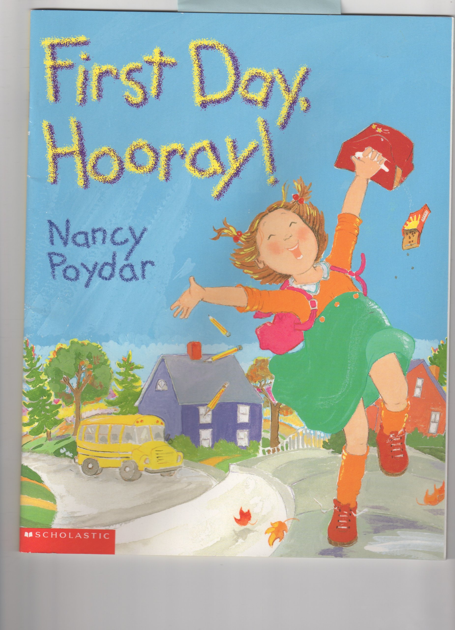 First Day, Hooray!