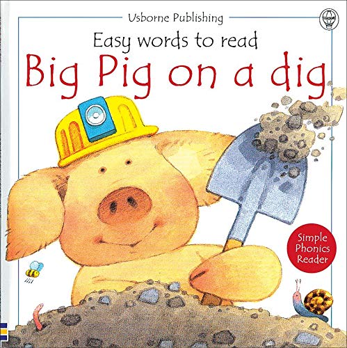 Big Pig on a Dig