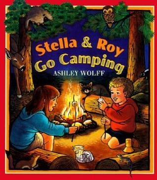 Stella & Roy Go Camping