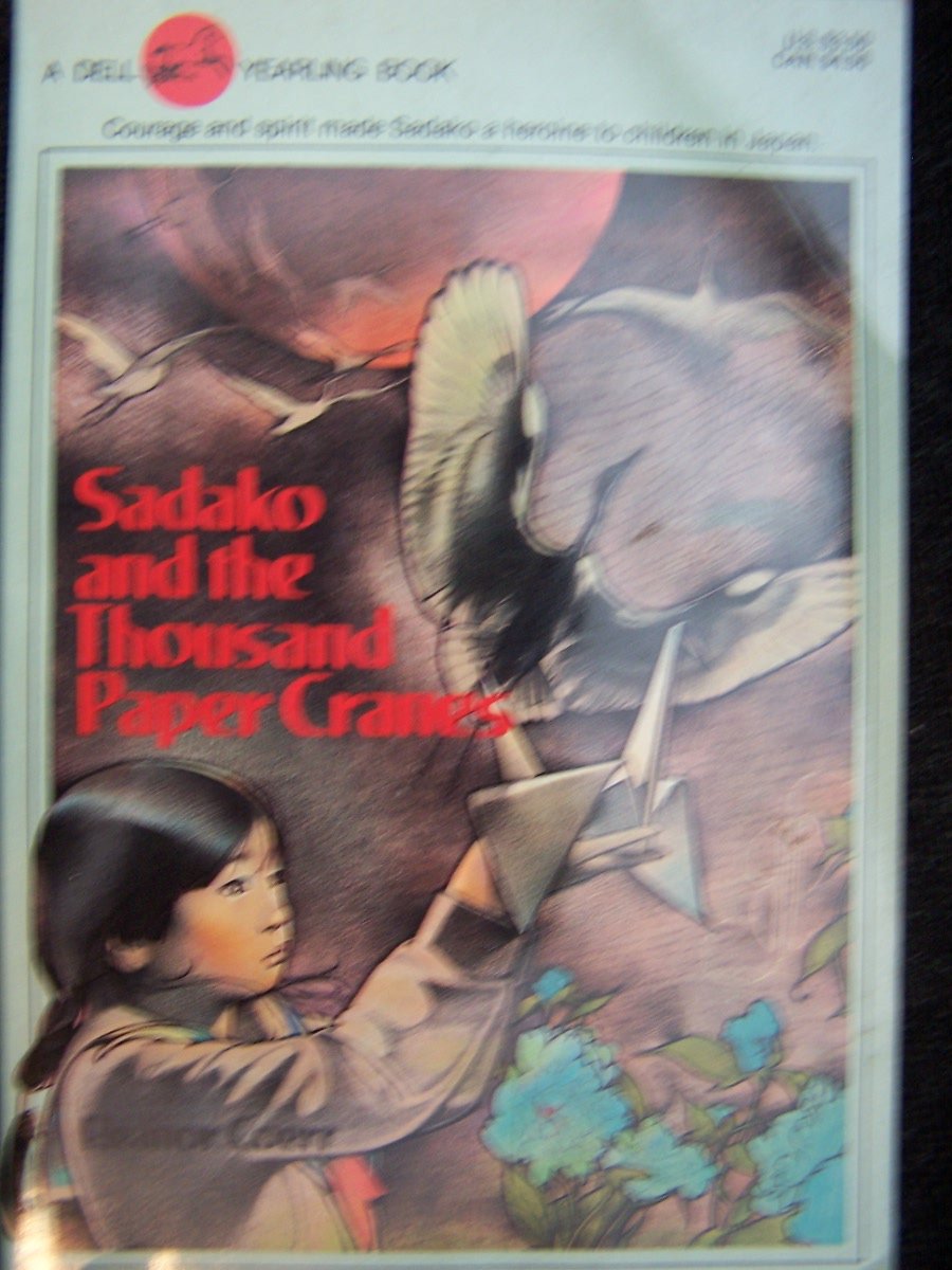 Sadako & the Thousand Paper Cranes