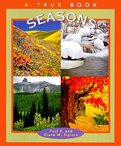 Seasons (True Books: Nature)