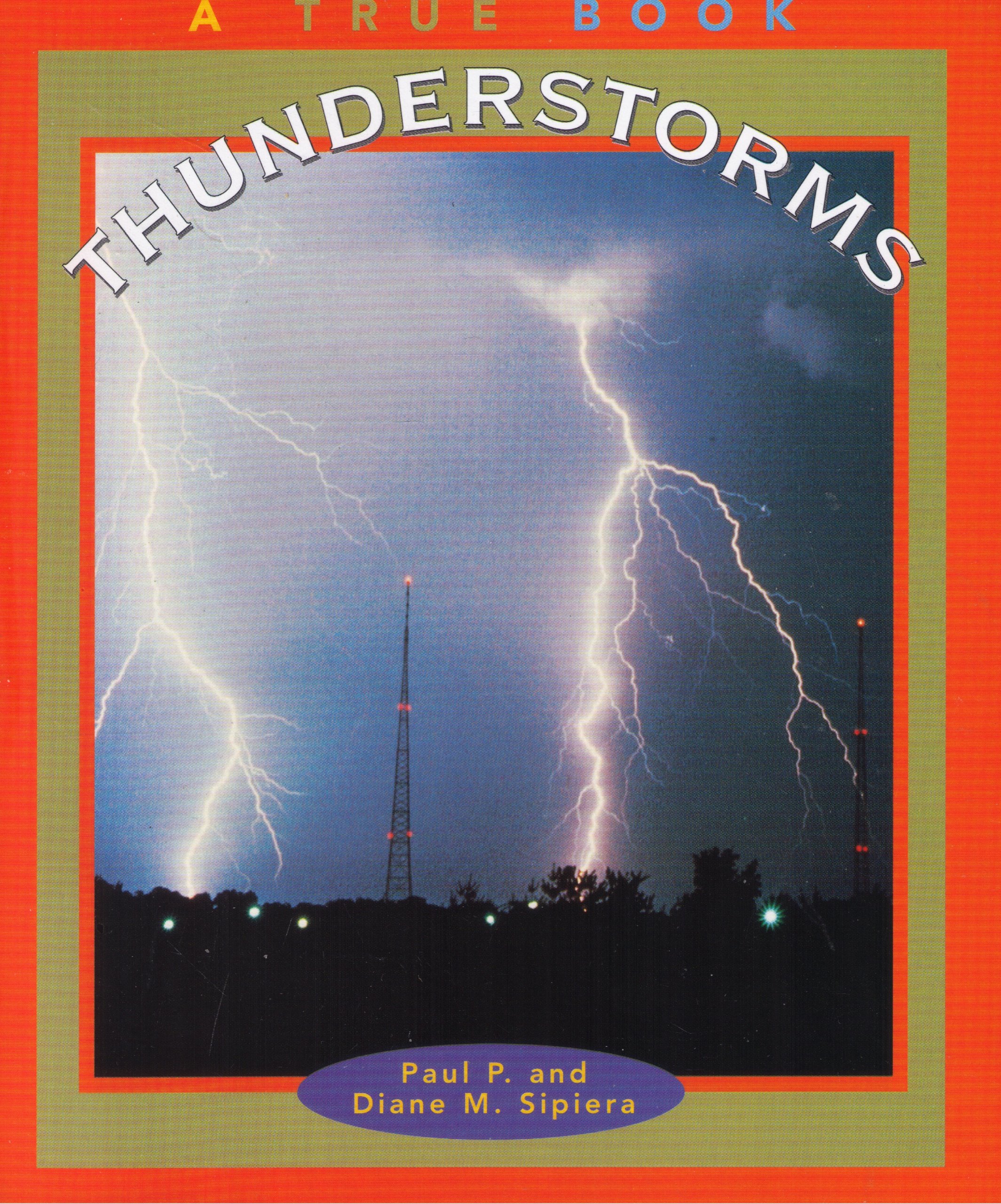 Thunderstorms (True Books: Nature)