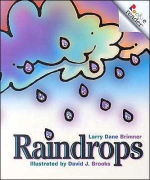 Raindrops (Rookie Readers)