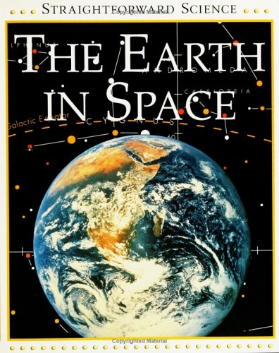 The Earth in Space (Straightforward Science)