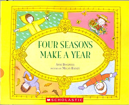 Four Seasons Make a Year