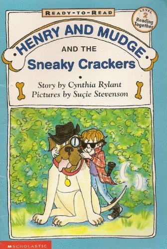 Henry and Mudge and the Sneaky Crackers