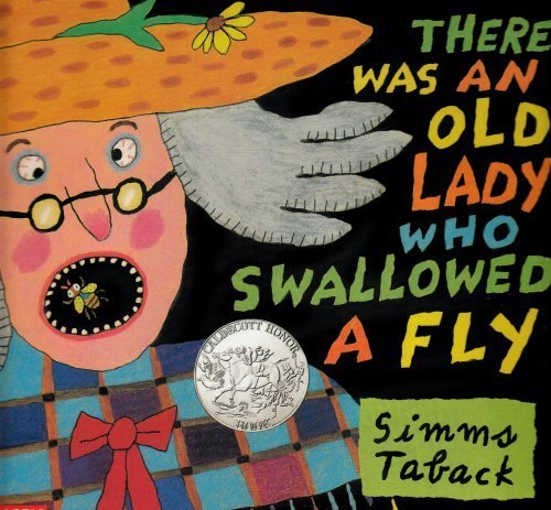 There Was an Old Lady Who Swallowed a Fly