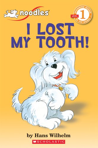 I Lost My Tooth! (Hello Reader!, Level 1)