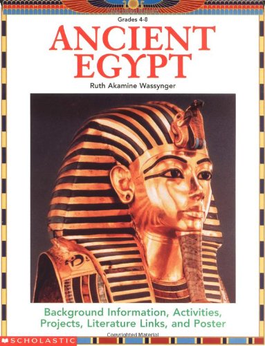 Ancient Egypt (Grades 4-8)