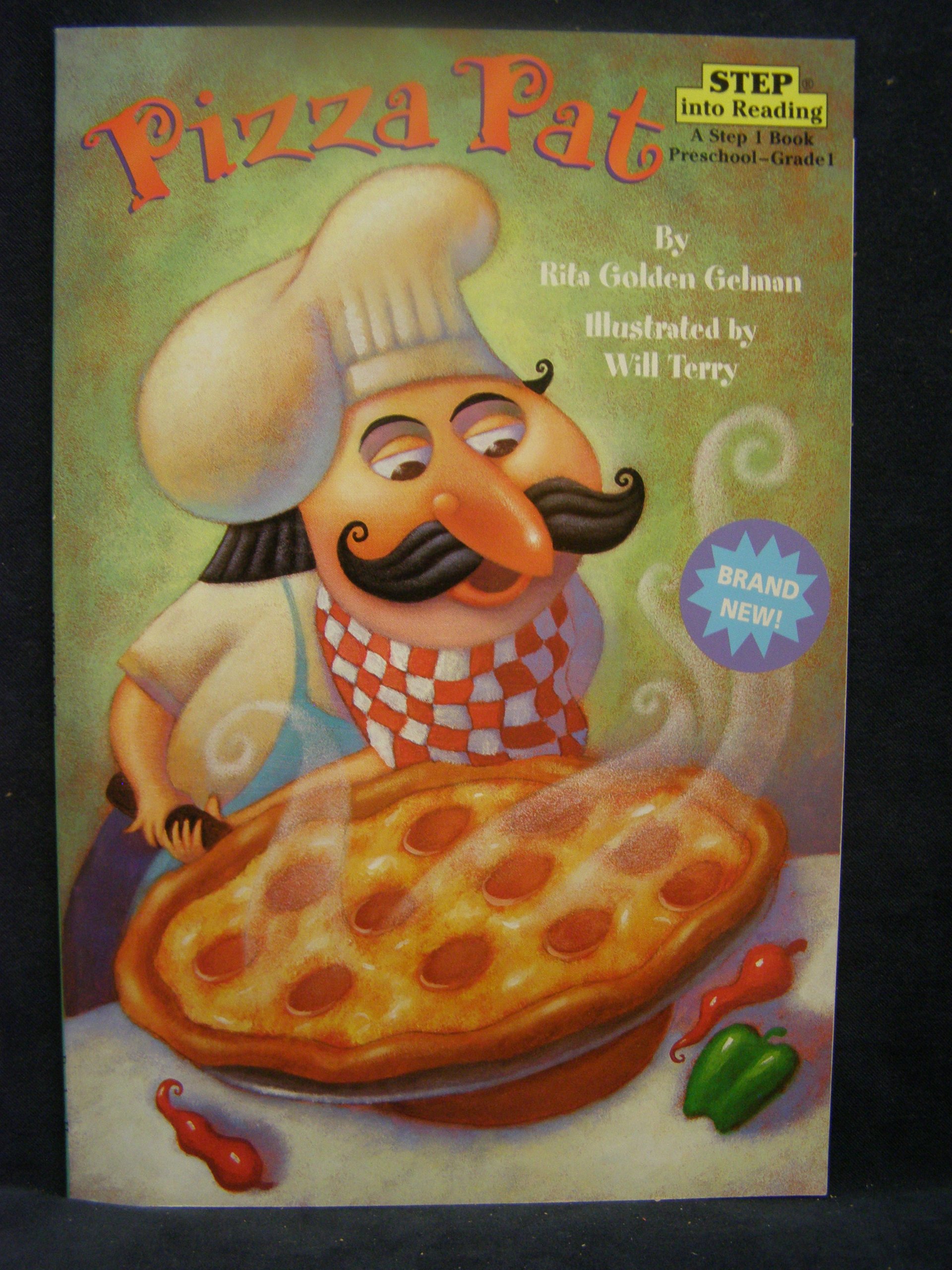 Pizza Pat (Step-Into-Reading, Step 2)