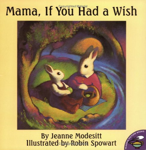 Mama, If You Had a Wish
