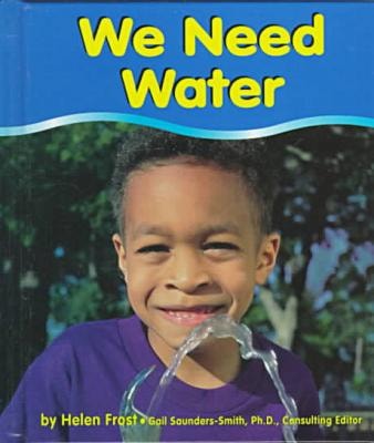We Need Water