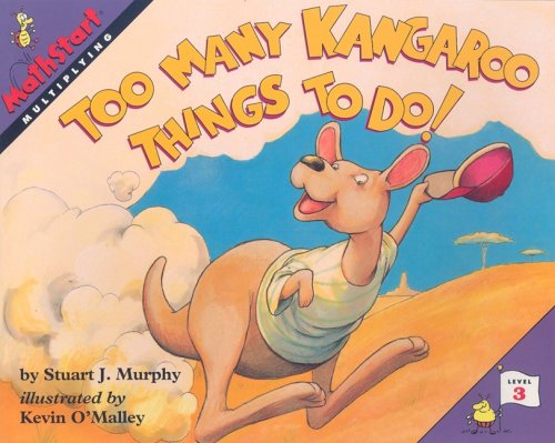 Too Many Kangaroo Things to Do!: Multiplying (Mathstart: Level 3 (HarperCollins Paperback))