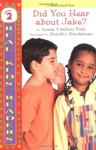 Did You Hear About Jake? (Real Kids Readers)
