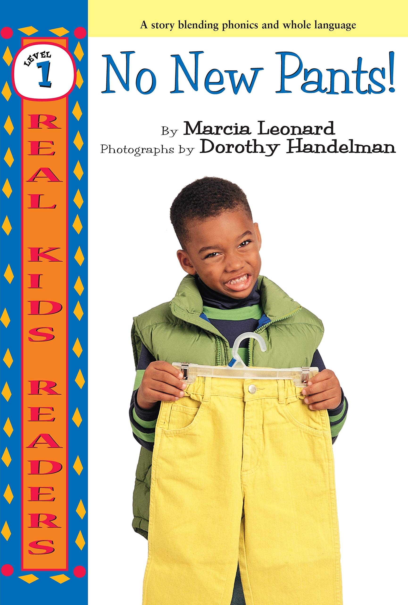 No New Pants! (Real Kids Readers ― Level 1)