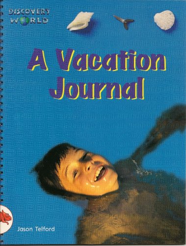 Dw-2 Rd Vacation Journal Is (Discovery World)