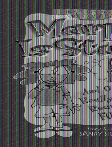 Marpel Is Stuck: And Other Really Good Reasons to Forgive (Kirkland Street Kids)