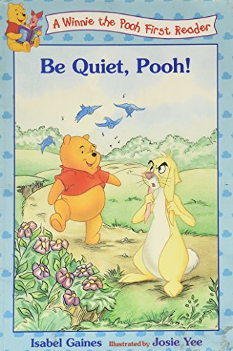 Be Quiet, Pooh!