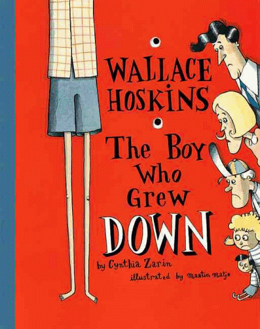 Wallace Hoskins, the Boy Who Grew Down