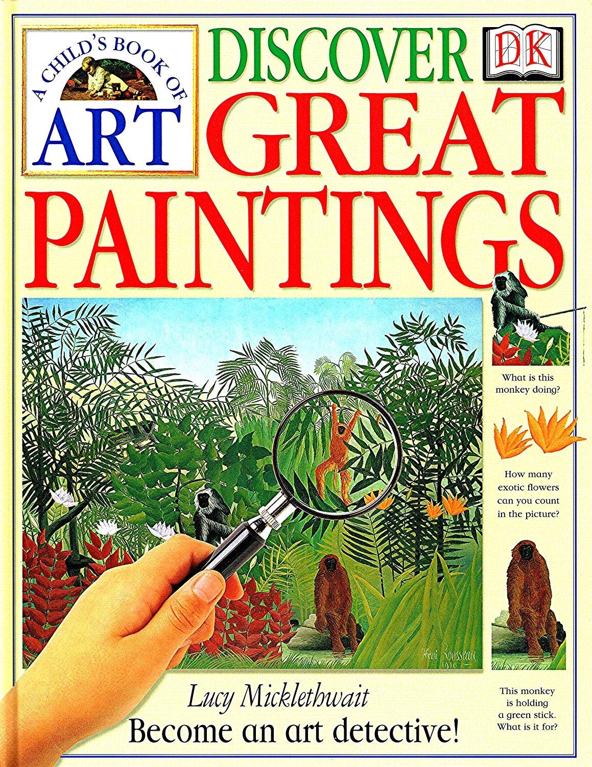 Child's Book of Art: Discover Great Paintings, A