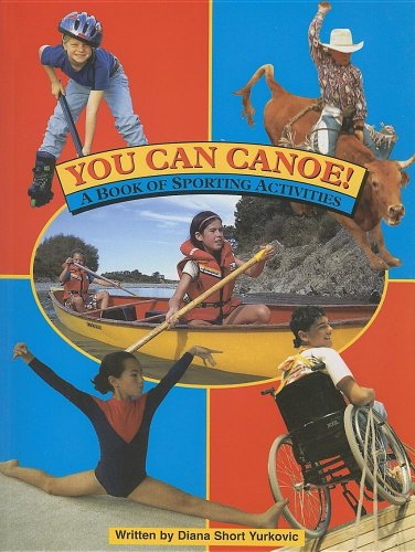 You can canoe!: A book of sporting activities (Literacy tree)