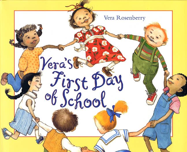 Vera's First Day of School