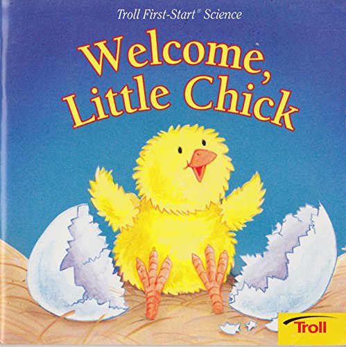 Welcome, Little Chick