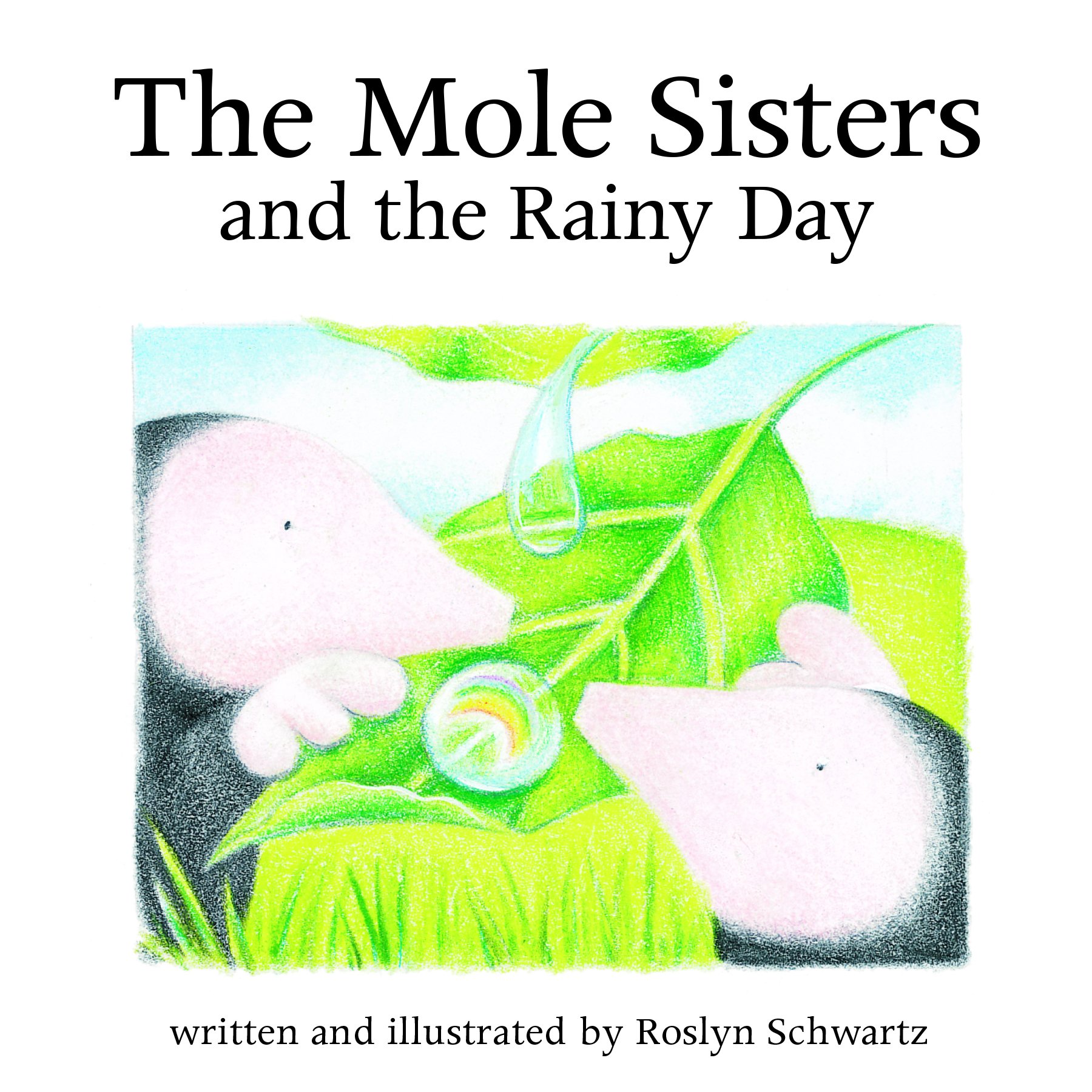 The Mole Sisters and Rainy Day