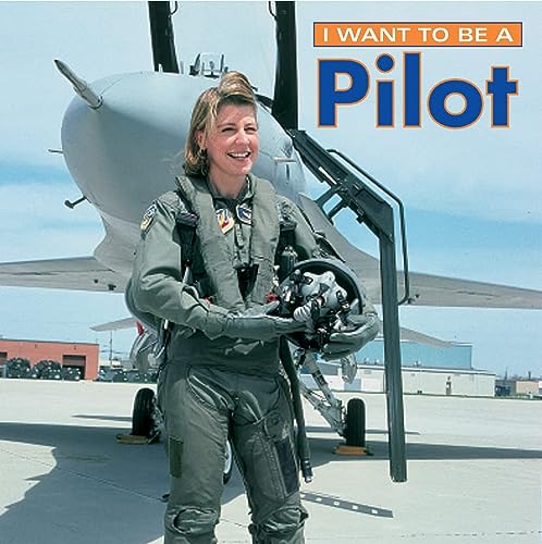 I Want to Be a Pilot