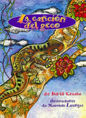 La canción del geco (Historias Para Dormir) (Spanish Edition)
