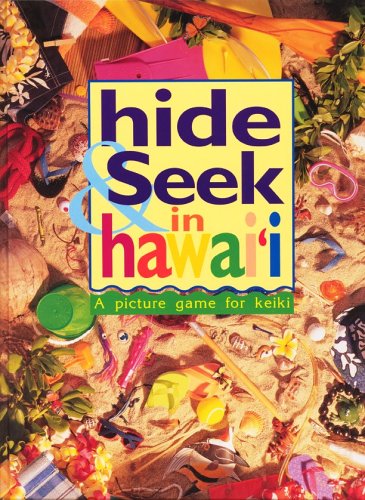 Hide & Seek in Hawaii