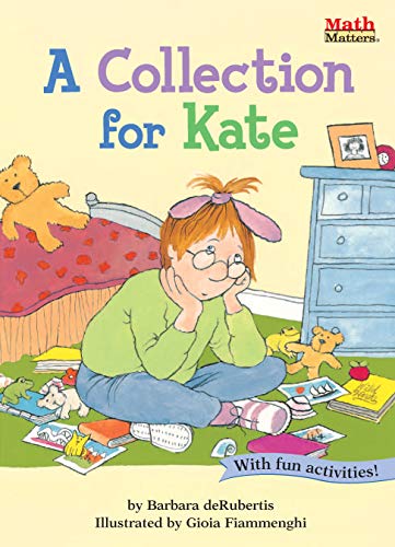 A Collection for Kate (Math Matters)