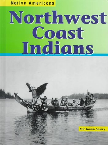 Northwest Coast Indians (Native Americans)