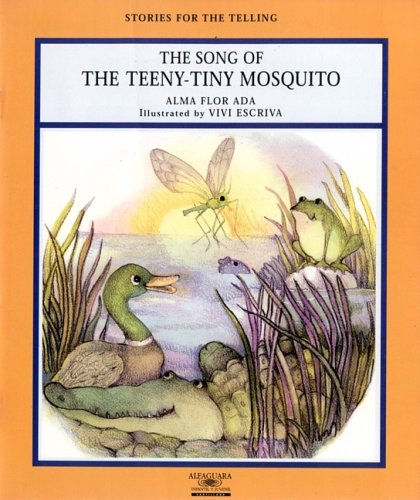 Song of the Teeny-Tiny Mosquito (Stories for the Telling (Little Books))