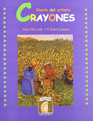 Crayones / Crayons: Journal-b (Puertas Al Sol / Gateways to the Sun) (Spanish Edition)