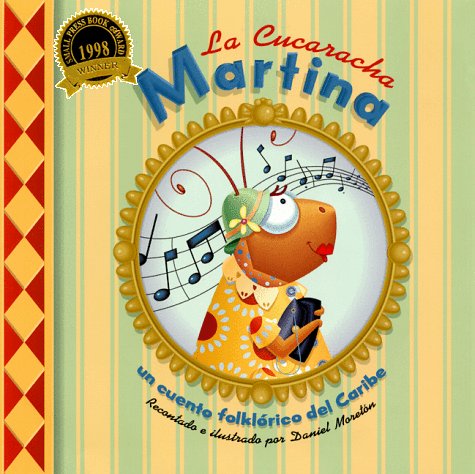 La Cucaracha Martina: Un cuento folklorico del Caribe, Spanish-Language Edition (Spanish Edition)